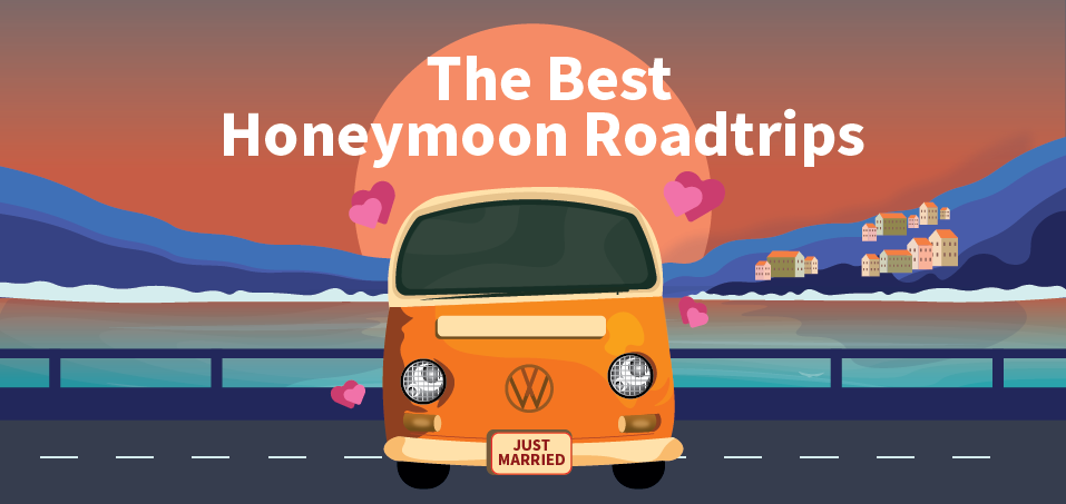 The Best Honeymoon Roadtrips
